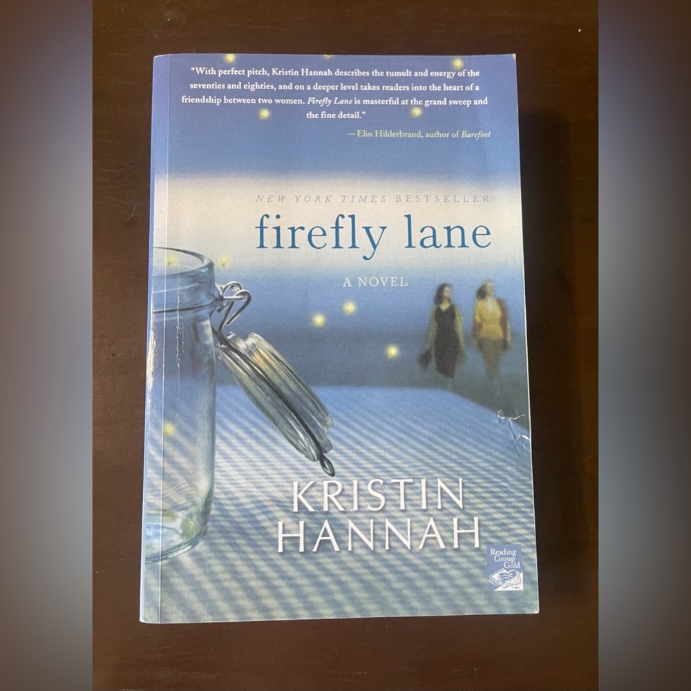 Firefly Lane Book by Kristen Hannah